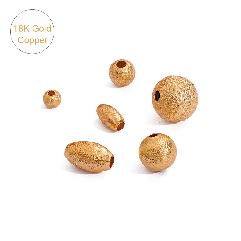 18K Gold Plated 5-10Pc 4 -10mm Copper Round Oval Shape Matte Spacer Beads DIY Jewelry Findings Accessories Supplies