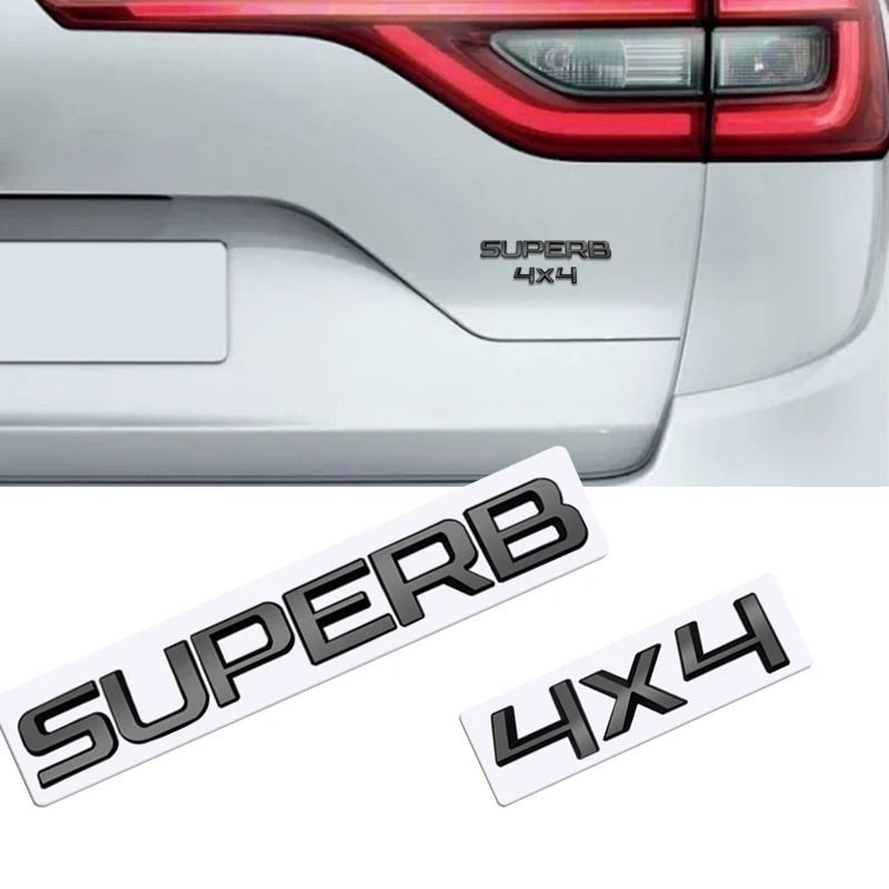 MetaL 3D Badge Logo Car Rear Trunk Body Sticker Letter Emblem For Skoda SUPERB 4X4 Accessories Glossy Black Matte black