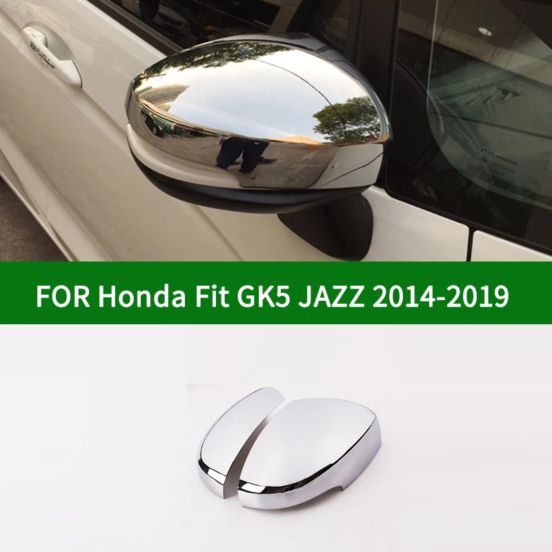 

Обшивка для зеркала заднего вида для Honda Fit GK5 2014-2019, аксессуары JAZZ, хромированные серебристые боковые крышки для зеркала поворота 2017