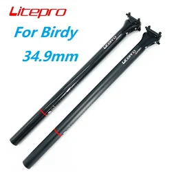 Litepro A65 Ultralight Carbon Fiber Seatpost 34.9mm 580mm For Birdy Folding Bike Seat Post Bicycle Part Seat Tube