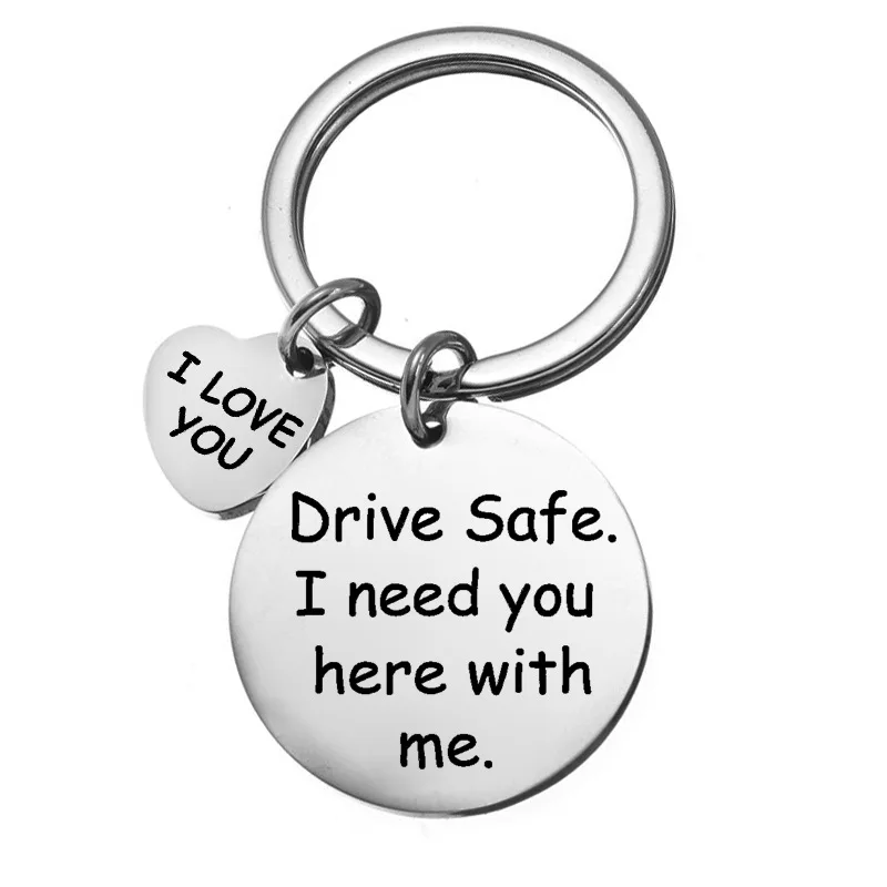 Metal Keychain Gift Drive Safe I Need You Here With Me Key Pendant Decoration Holiday Gifts