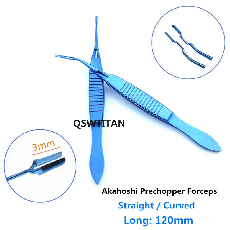 Titanium Akahoshi Phaco Prechopper Forceps Straight/ curved 120mm Ophthalmic microsurgery instrument Pet surgical instruments