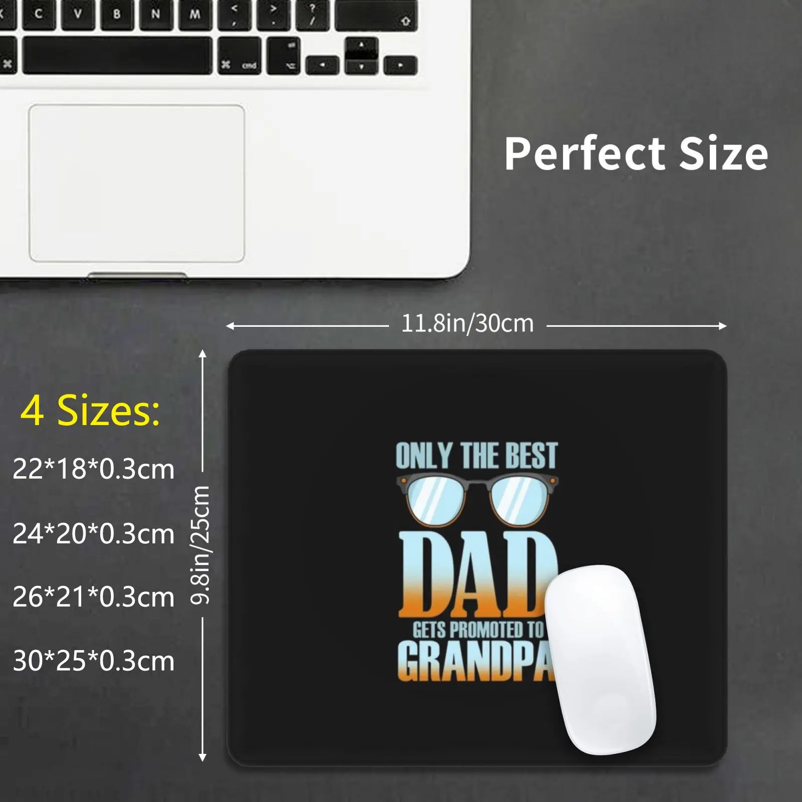 Only The Best Dads Get Promoted To Grandpa Mouse Pad DIY Print Cushion Father Day Promoted Dad Grandfather Get