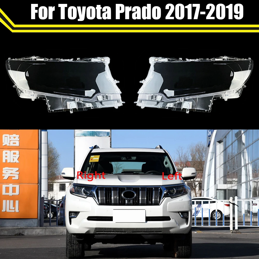 

Auto Headlamp Case For Toyota Prado 2017 2018 2019 ​Car Front Headlight Cover Clear Lamp Shell Lens Mask Caps Light Lampshade