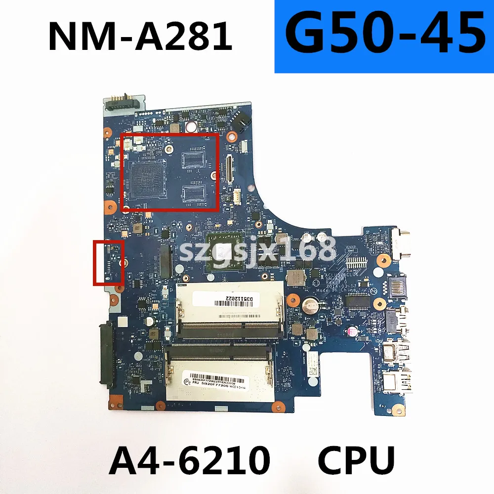 

For Lenovo G50-45 Notebook Motherboard CPU A4-6210, Number NM-A281 FRU 5B20F77217 5B20F77239 5B20F77231