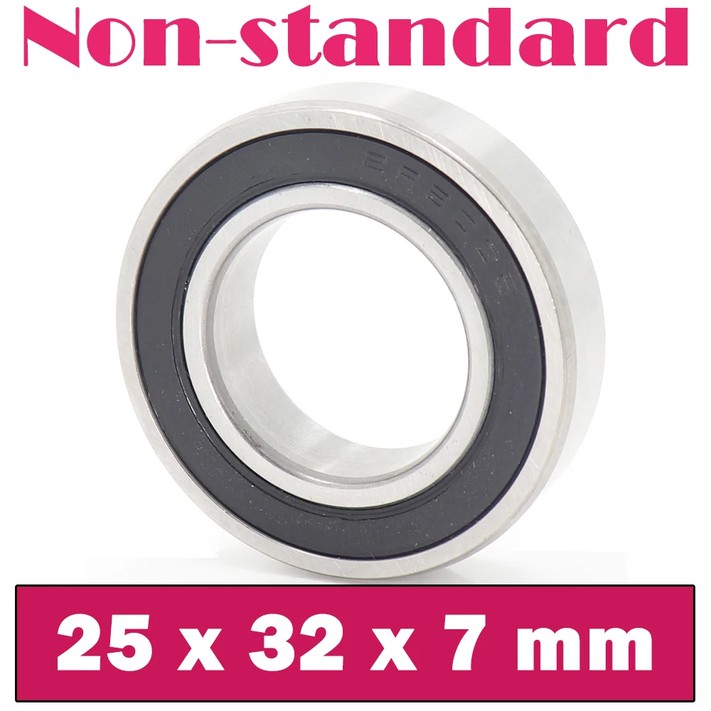 25327 Non-standard Ball Bearings ( 1 PC ) Inner Diameter 25 mm Non Standard Bearing 25*32*7 mm