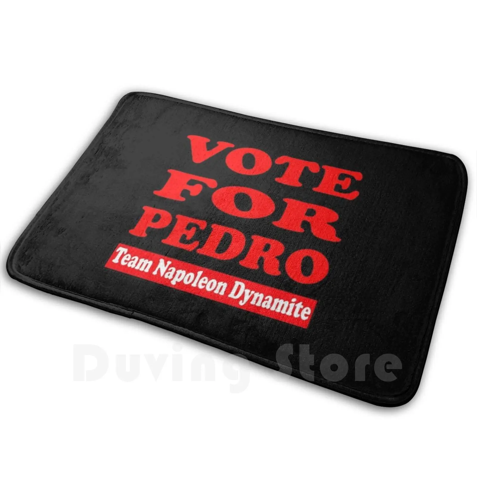 Vote For Pedro / Team Napoleon Dynamite Mat Rug Carpet Anti-Slip Floor Mats Bedroom Vote Efrain Antonio Ramírez American Actor