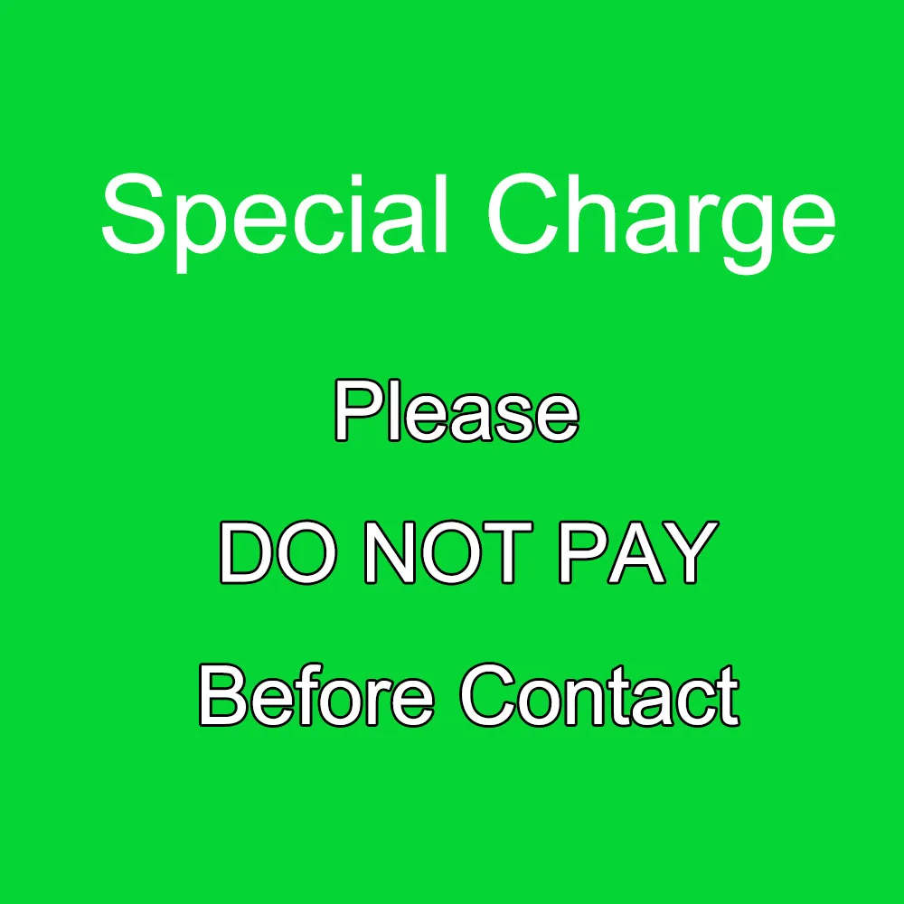 

Special Charge Link Please Don't Pay Before Contact