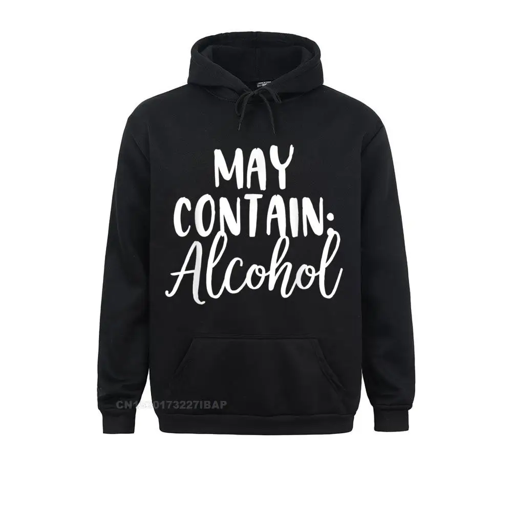 May Contain Alcohol Shirt Funny Men T Shirt Rife Male Hoodies Camisa Sweatshirts Long Sleeve Youthful Clothes Camisas