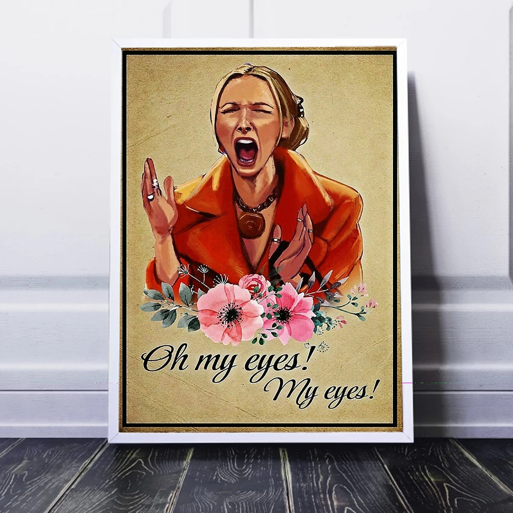 Oh My Eyes Poster Phoebe Buffay Friends TV Show Poster Living Room Decoration Wall Art Prints Home Decor Canvas