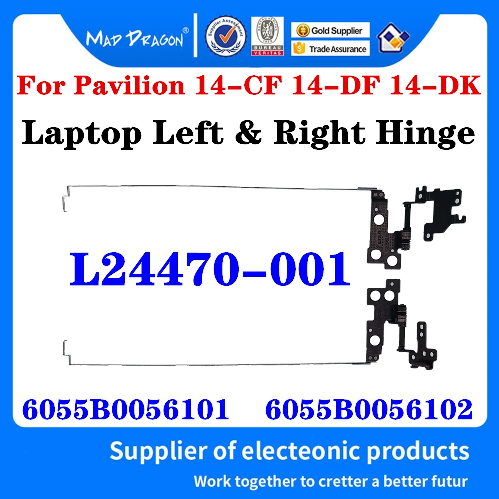 New L24470-001 6055B0056101 6055B0056102 For HP Pavilion 14-CF 14-DF 14-DK 14-DK0024WM Laptop LCD Hinges Left & Right Hinge