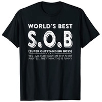 World's Best SOB Super Outstanding Boss Funny Colleague T-Shirt Best Seller