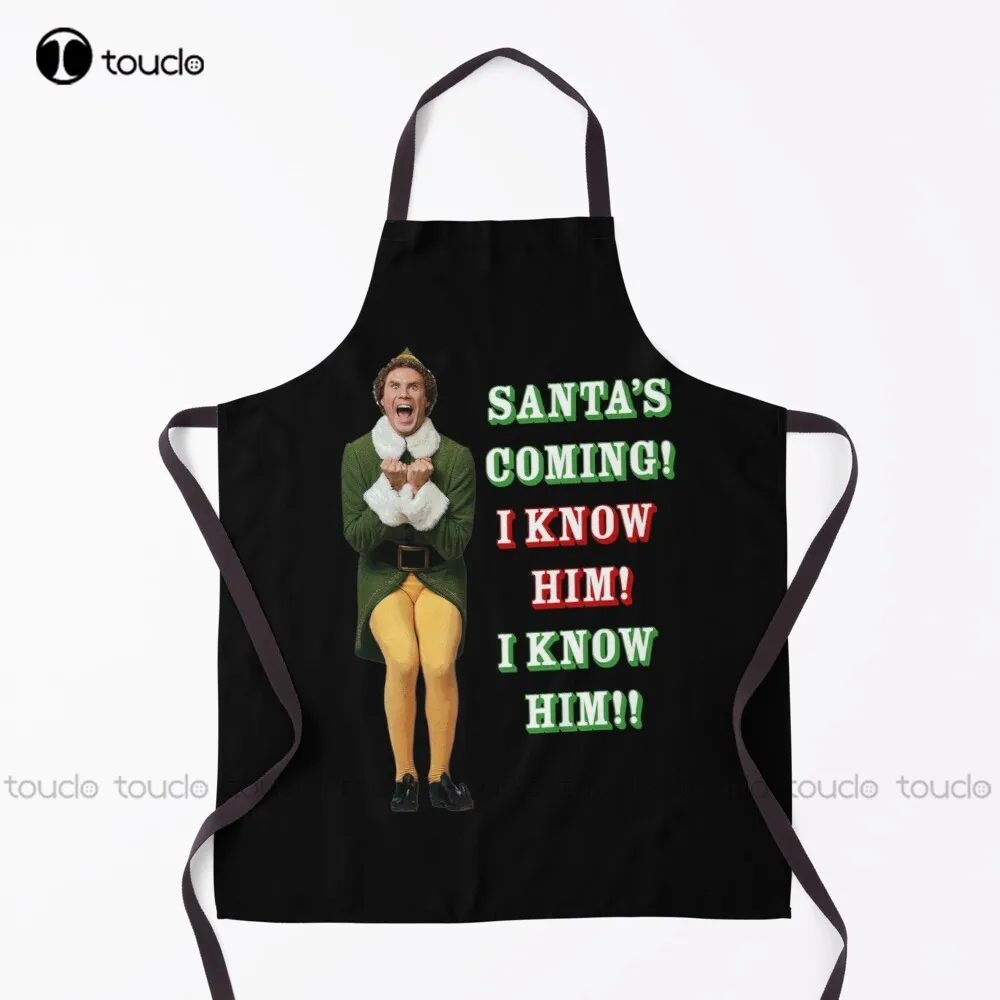 New Santa'S Coming! Omg! I Know Him! Elf Movie Buddy/Will Ferrell Apron Apron For Men Unisex