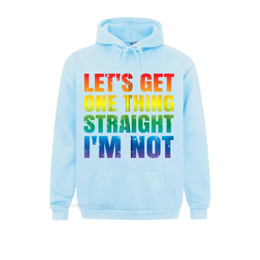 Let's Get One Thing Straight I'm Not LGBTQ Gay PRIDE Funny Zip Hoodie Simple Style Hoodies Men Sweatshirts Leisure Hoods Graphic