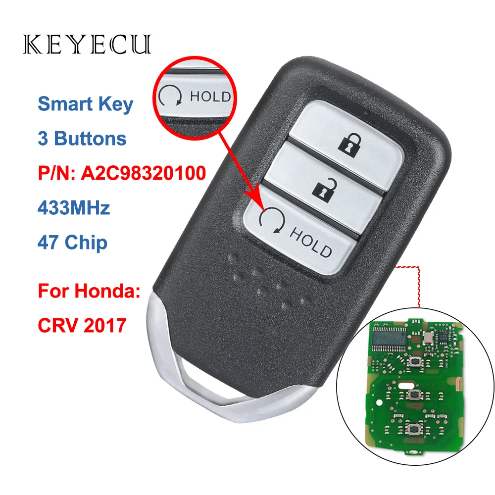 

Keyecu Smart Remote Car Key Fob 3 Buttons 433MHz with 47 Chip for Honda CRV 2017 2018, P/N: A2C98320100