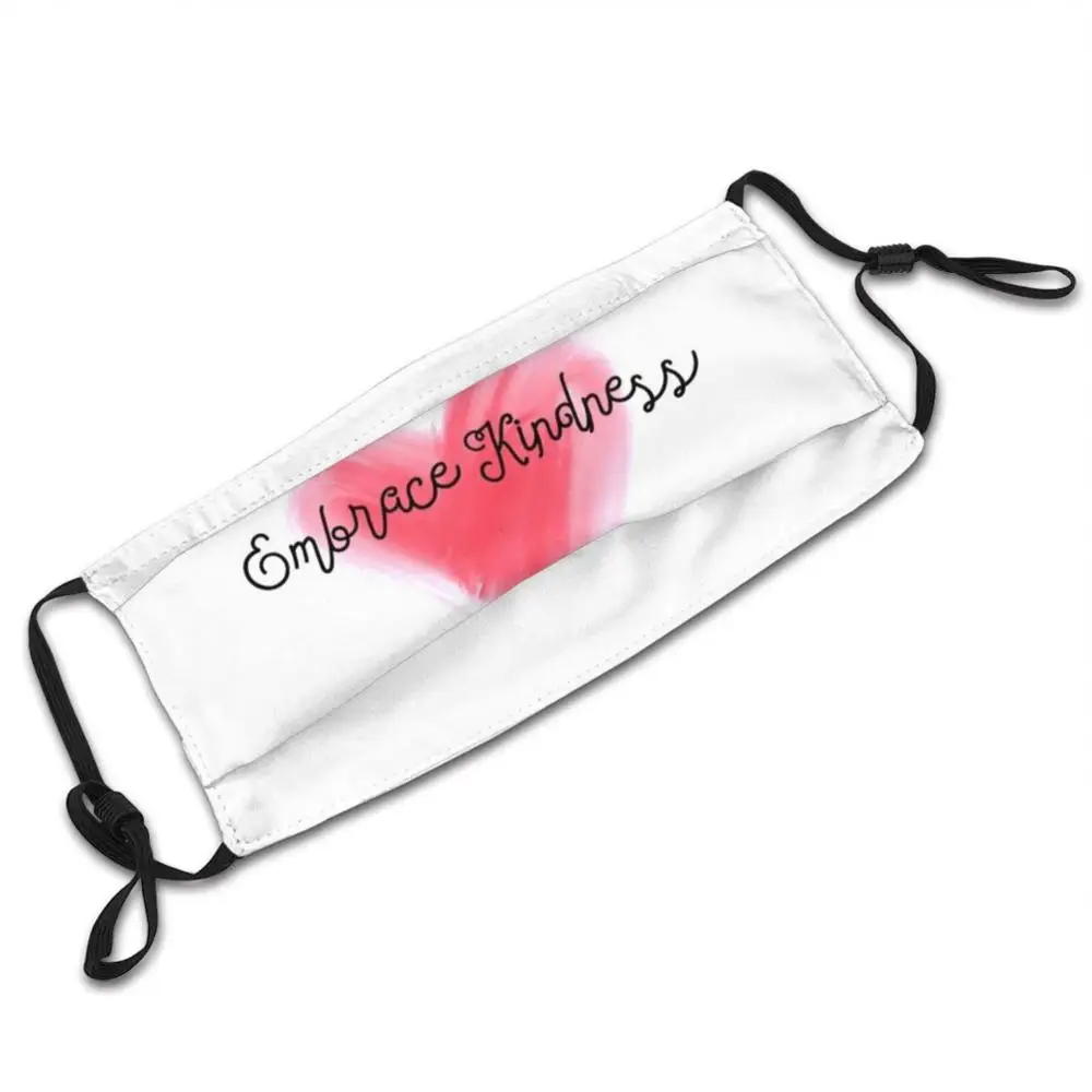 Embrace Kindness Full Heart Mask Cloth Reusable Print Filter Washable Embrace Kindness Simple Heart Pink Fun
