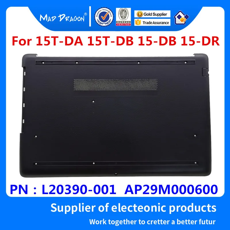 New L20390-001 AP29M000600 For HP 15-DA 15-DR 15-DB 250 255 256 G7 TPN-C135 TPN-C136 Laptop Base Bottom Case Cover W/ODD Black