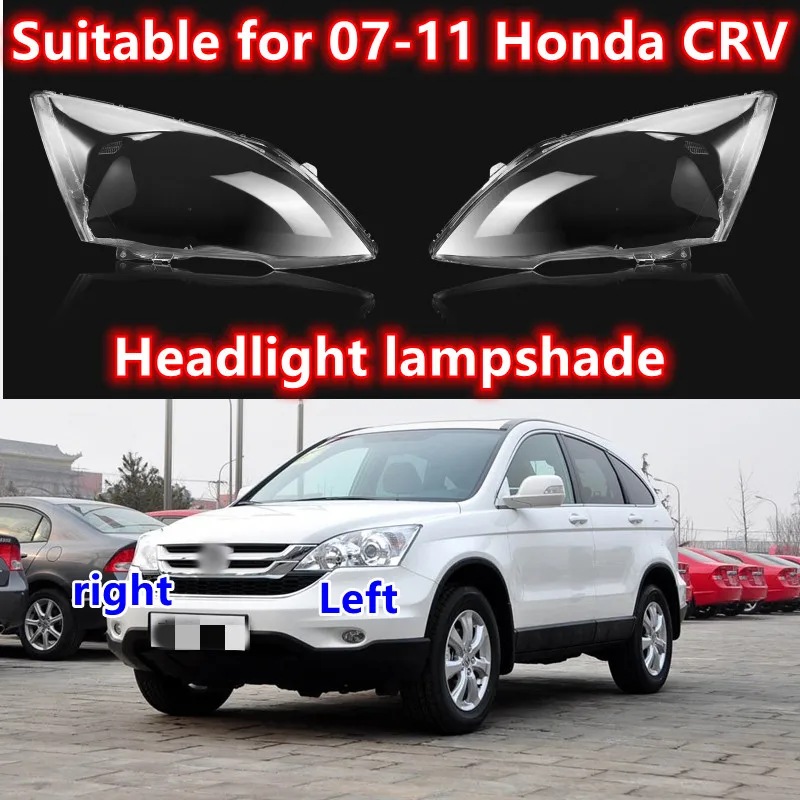 

Suitable for Honda CRV headlight cover 07-11 CR-V Headlight lampshade lamp housing lamp surface headlight rear housing