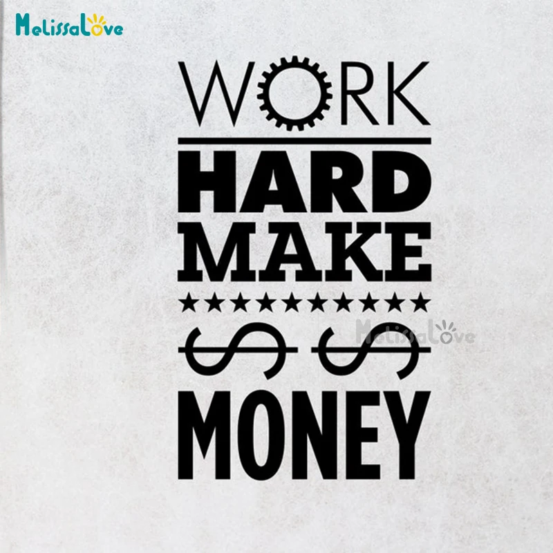 

Work Hard Make Money Office Qoute Decal Motivational Company Meeting Room Decor Removable Vinyl Wall Sticker BD881