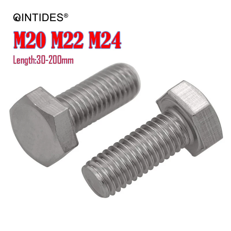 

QINTIDES M20 M22 M24 Hexagon Head Bolts With Full Thread 304/316 Stainless Steel Bolts Hex Screw Threaded Up To The Head Bolt