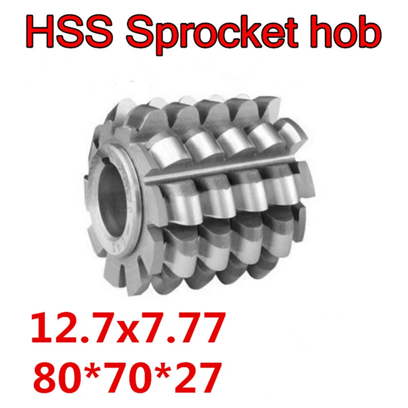 12.7x7.77 High quality HSS-M2 Sprocket hob Gear hob 80x70x27mm Inner hole 1pcs Free shipping