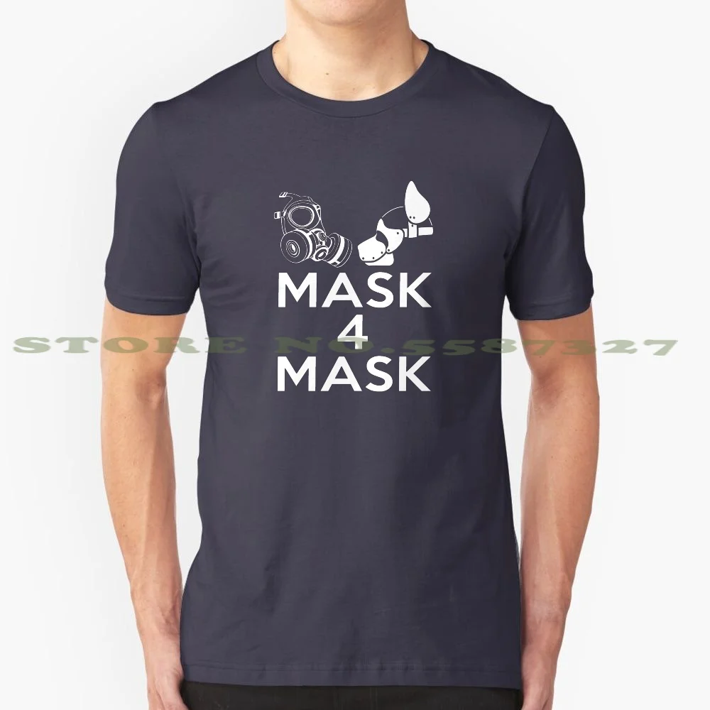 Mask 4 Mask 100% Cotton T-Shirt Pop Culture Funny Parody Lgbt Lgbtq Dom Top Queer Leather Rubber Fetish Sir Daddy Daddi Alpha