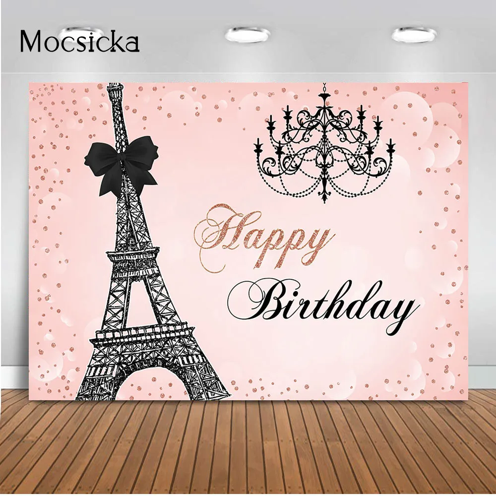 

Paris Eiffel Tower Birthday Backdrop Pink Girl Happy Birthday Photo Background Women Girl Birthday Party Decorations Birthday