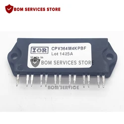 CPV364M4KPBF  CPV364M4K  CPV364M4F  CPV363MF  CPV363M4U  CPV363M4KPBF  CPV362M4U  FREE SHIPPING ORIGINAL  MODULE