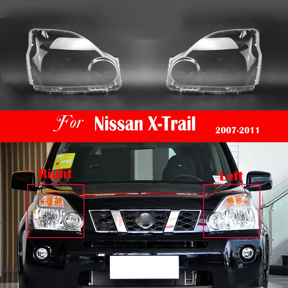 Car Headlight Lens For Nissan X-Trail 2007 2008 2009 2010 2011 Headlamp Cover Replacement Auto Shell Transparent Lampshade