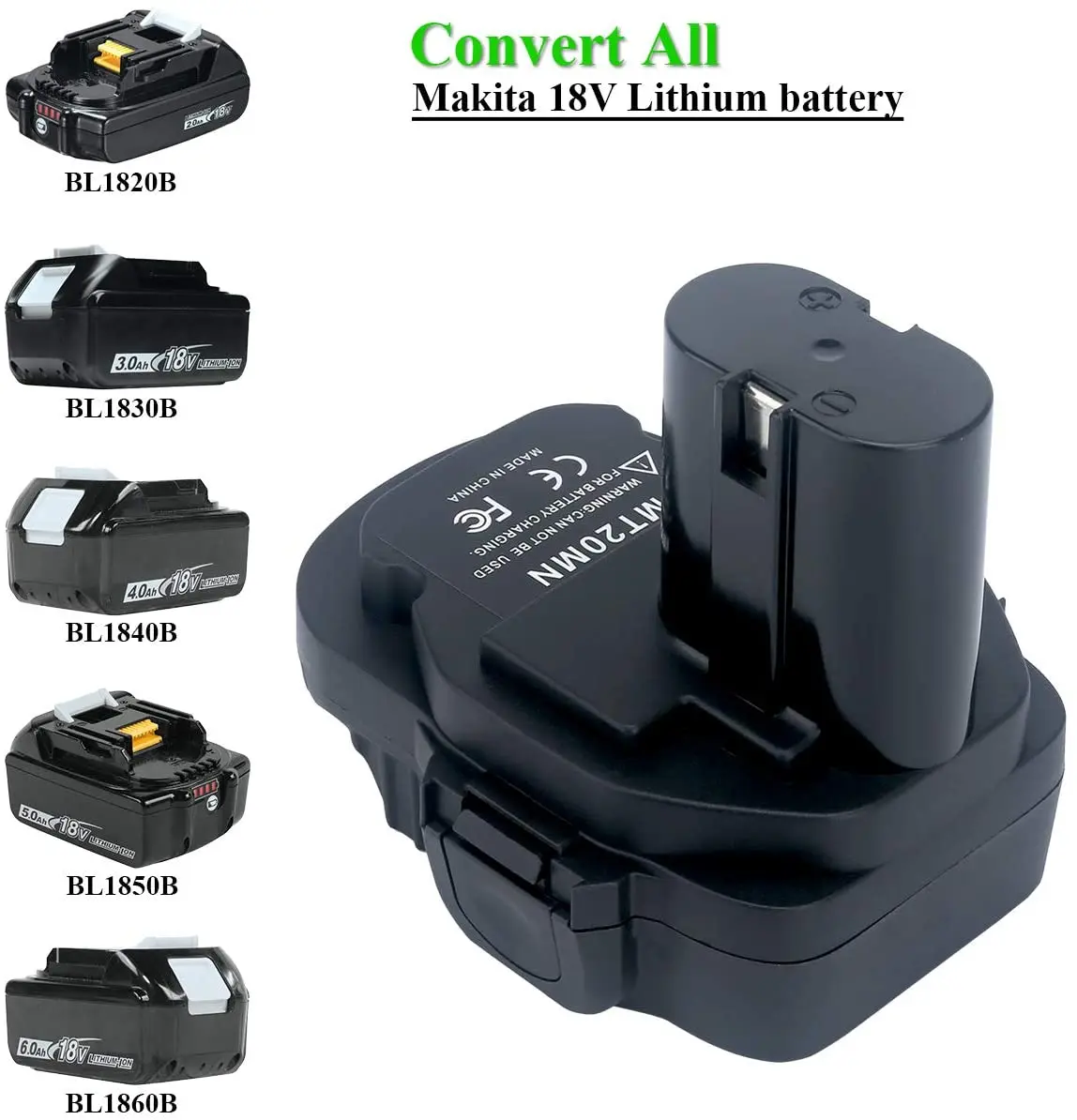 Converter Adapter for Makita 18V BL1860/BL1840/BL1850 Li-ion Battery To old Ni-Mh Ni-Cd Battery MT20MN