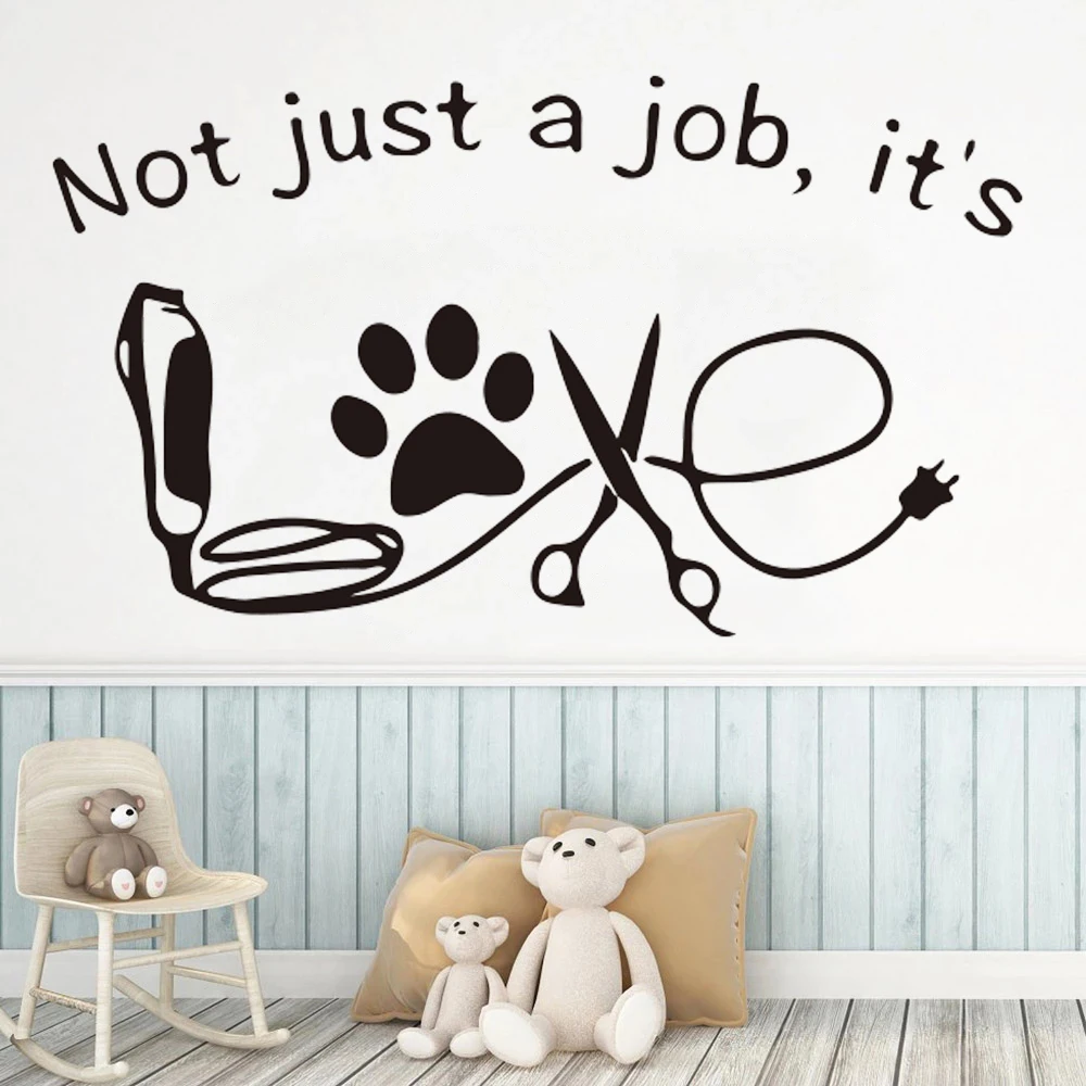 Pet Dog Grooming Not Just A Job it's Love Window Viny Wall Stickers  Animal Groomer Love Qutoe Glass Decals DW7759