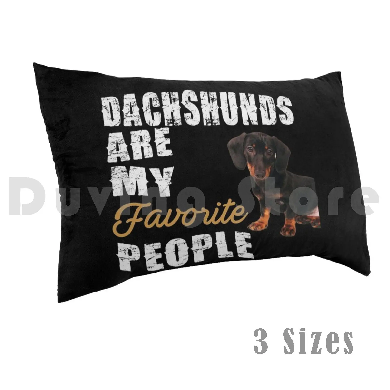 Dachshund Are My Favorite People Pillow Case Printed 35x50 Dachshund Dog Dogs Cute Pets Doxie Puppy Animals