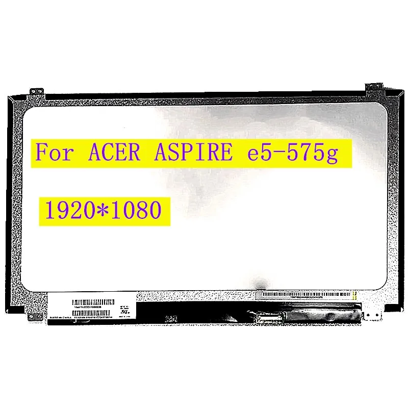 

Ноутбук для acer aspire e5-575g, ЖК-экран, матричная панель дисплея, замена 30Pin HD 1920x1080