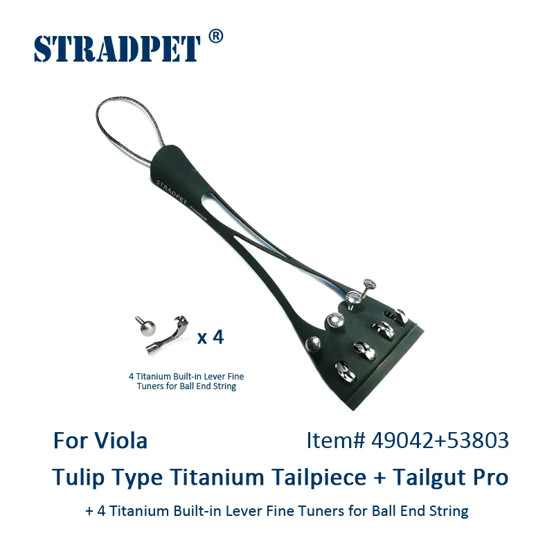 STRADPET Tulip Type Titanium Tailpiece Set for Viola with Titanium Tailgut Pro, Optional with or without fine tuners