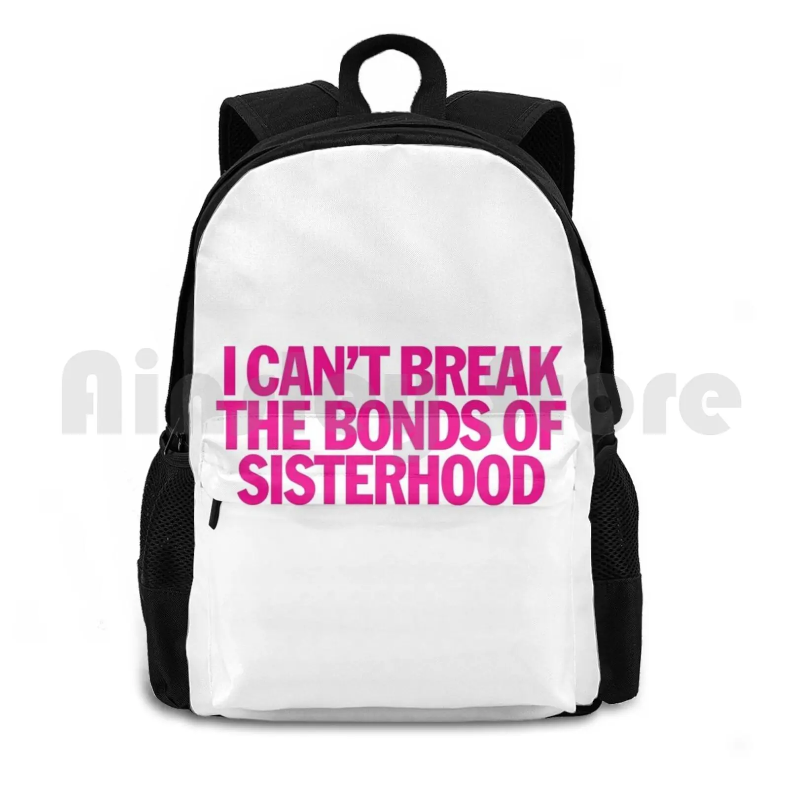 Legally Blonde-I Can't Break The Bonds Of Sisterhood Outdoor Hiking Backpack Riding Climbing Sports Bag Legally Blonde I Cant