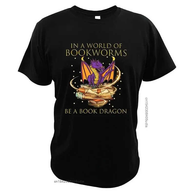 In A World Of Bookworms Be A Book-Dragon T Shirt Regular Fit Manga Digital Print Reading Books Animal Parody T-Shirt