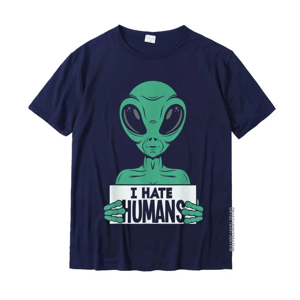 Funny Alien UFO Extraterrestrial I Hate Humans Alien Lover T-Shirt Top T-Shirts Discount Group Cotton Men Tees Casual