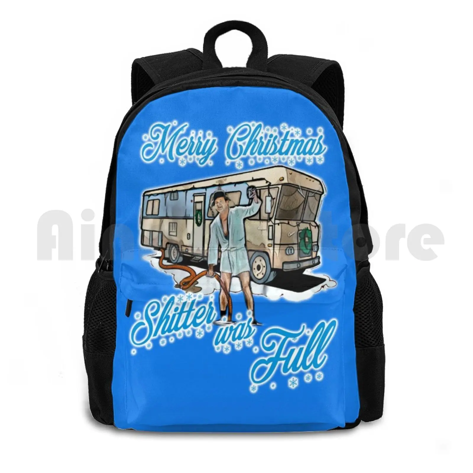 Shitter Was Full Outdoor Hiking Backpack Waterproof Camping Travel 70s Christmas Clark Griswold Cousin Eddie Griswold Griswold