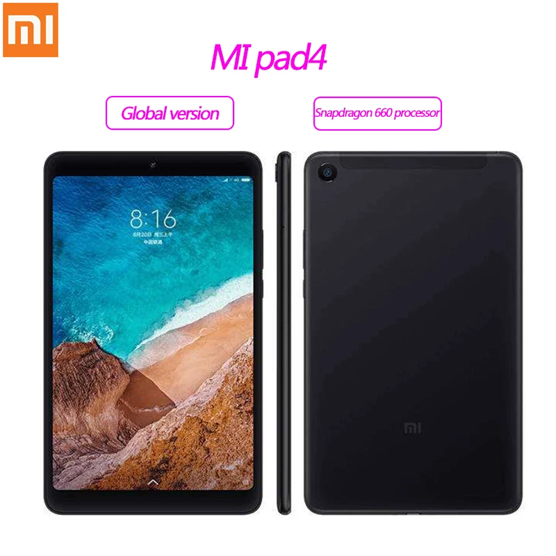 

Xiaomi MI Pad 4 Tablet 8.0 4GB+64GB Inch Android Tablet WIFI LTE HD Display 6000 mAh MIUI 9.0 Snapdragon 660 Core 8 PC