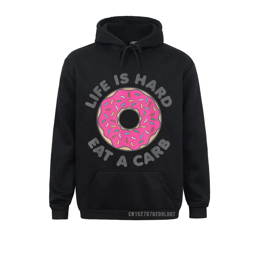 Life Is Hard Eat A Carb Donut Strawberry Sprinkles Long Sleeve Hoodies Ostern Day Men/Women Sweatshirts Winter Hoods On Sale