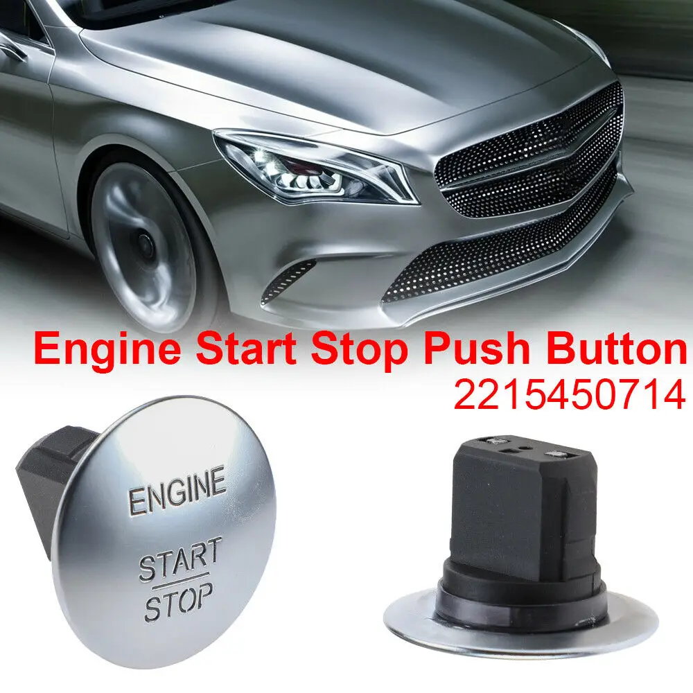 NEW 2215450714 Fits Mercedes Benz Start Stop Push Button Ignition Switch Keyless