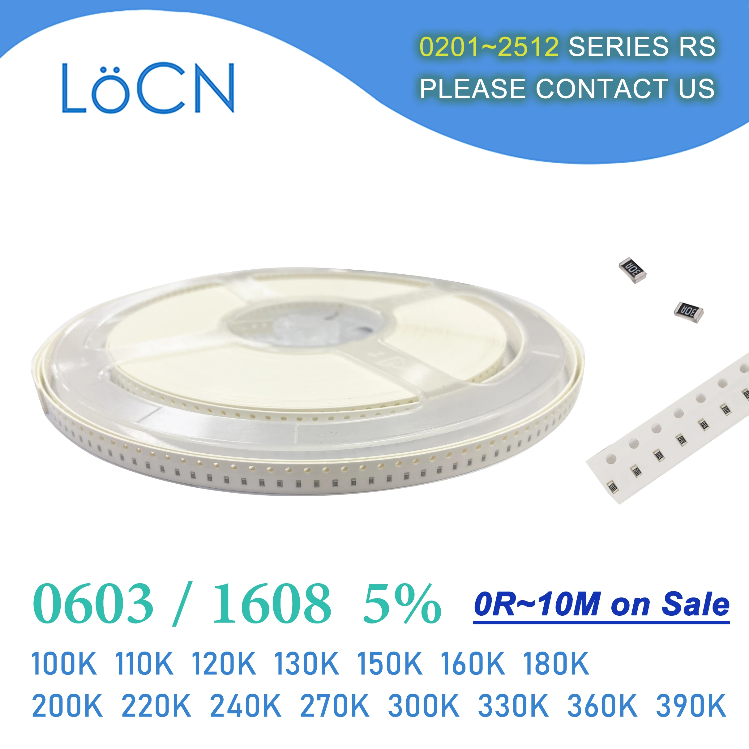 0603 J 5% 5000pcs 100K 110K 120K 130K 150K 160K 180K 200K 220K 240K 270K 300K 330K 360K 390K OHM SMD Resistor 1608 104 114 124