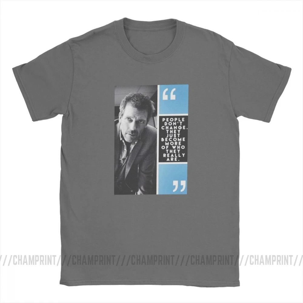 House MD Quote Vintage T Shirts for Men Greg Gregory House Hugh Laurie Short Sleeve Clothes Plus Size Tees Cotton O Neck T-Shirt