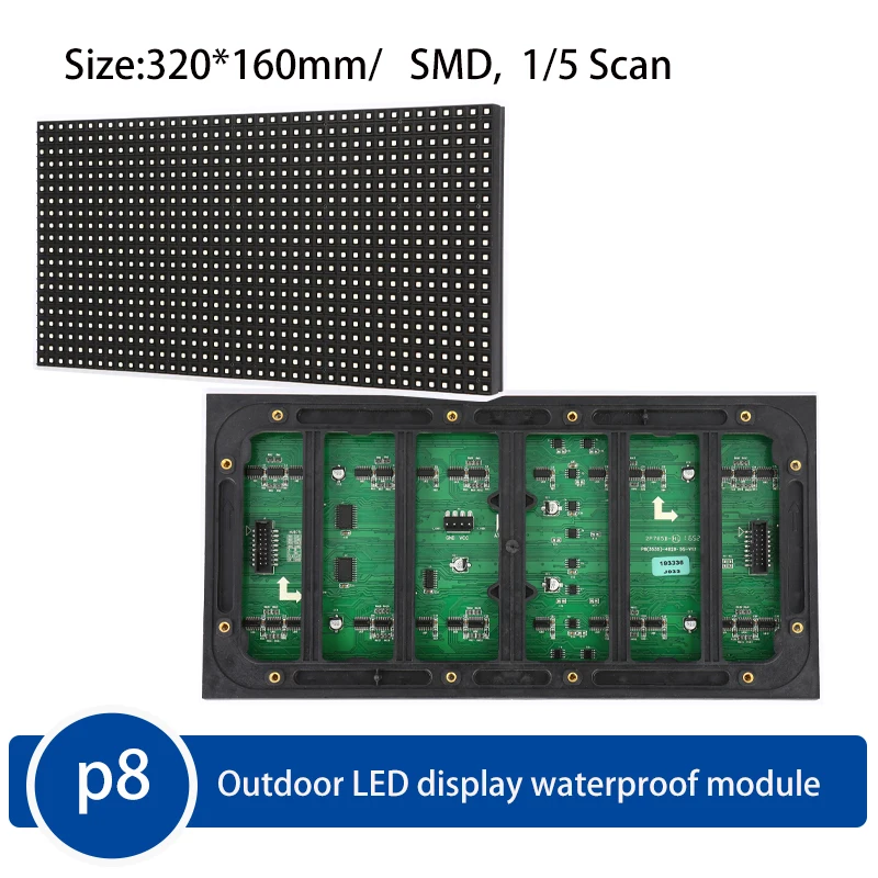 P8 Modulo schermo LED a colori per esterni 320 * 160mm 1/5Scan 40 * 20 pixel Modulo RGB impermeabile per esterni, pannello LED SMD