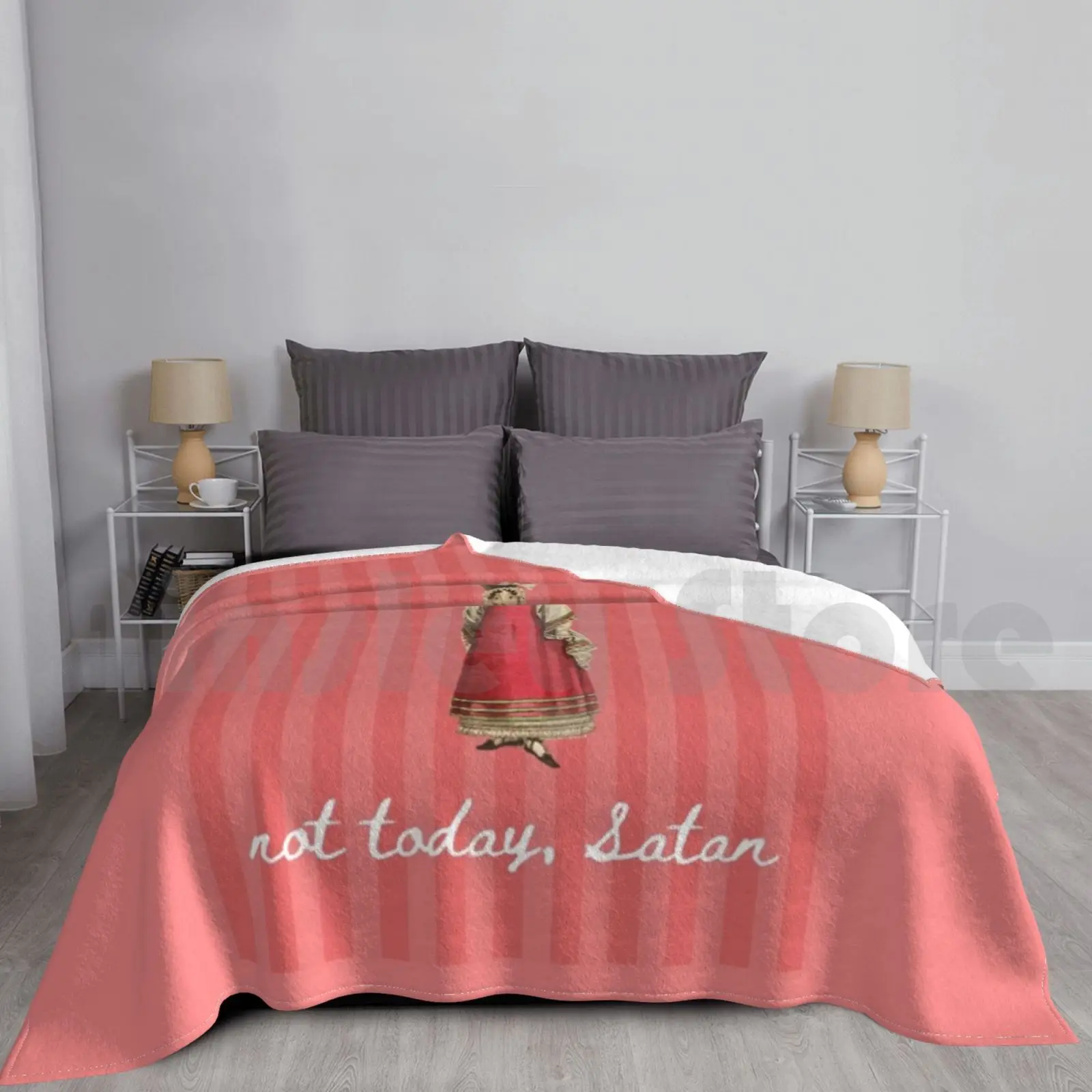 Not Today , Satan Blanket Super Soft Warm Light Thin Fashion Regency Jane Austen Pride And Prejudice Pink Red Funny