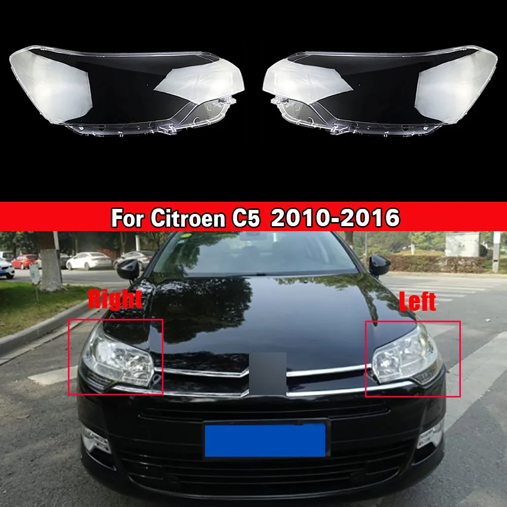 

Car Front Headlamp Lens Light Auto Shell For Citroen C5 2010 2011 2012 2013 2014 2015 2016 Headlight Cover Replacement Lampshade