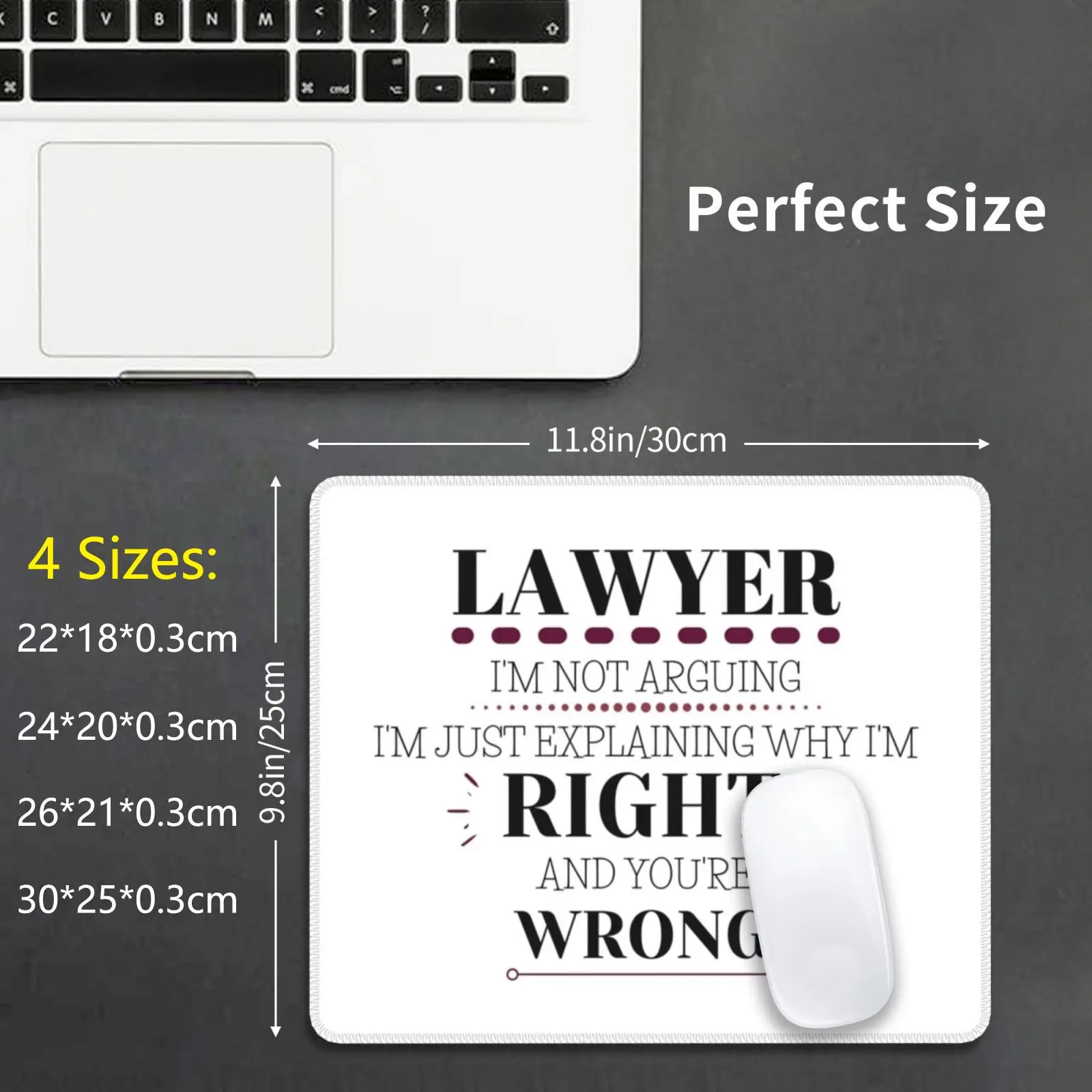 Lawyer-I'm Right , You're Wrong Mouse Pad DIY Print Law Lawyer Law School Arguing Im Right Youre