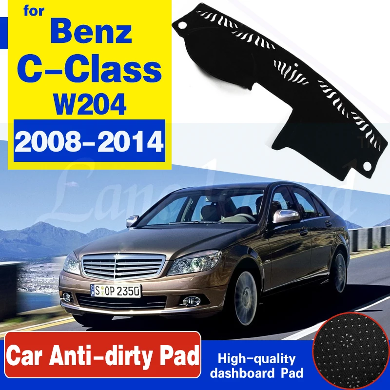 For Mercedes Benz C-Class W204 Anti-Slip Mat Dashboard Pad Sunshade Dashmat Carpet Accessories C-Klasse C180 C200 C220 C250 C300