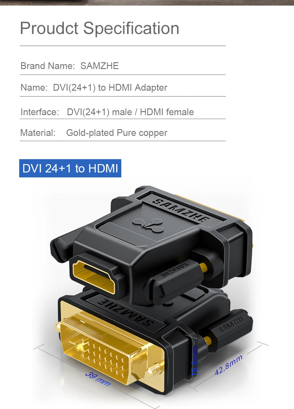 SAMZHE DVI 24 + 1 zu HDMI Adapter HDMI Stecker auf DVI Buchse Konverter 1080P Unterstützung für Computer zu display Screen 1Pcs – Detail 9
