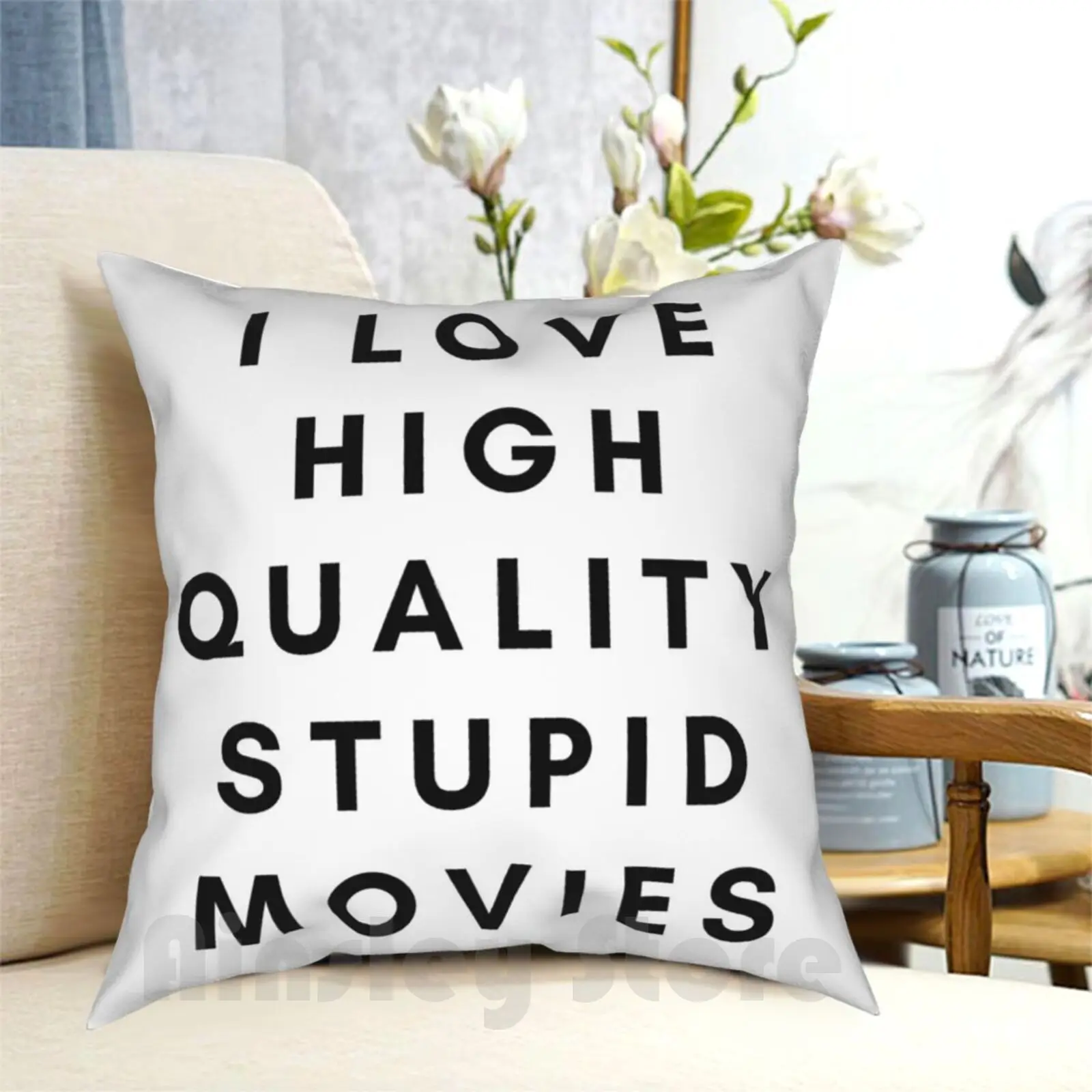 I Love High Quality Stupid Movies Pillow Case Printed Home Soft DIY Pillow cover High Quality Stupid Movies Stupid Movies